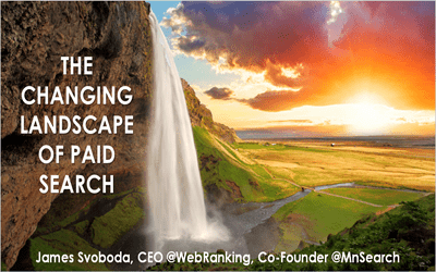 The Changing Landscape of Paid Search